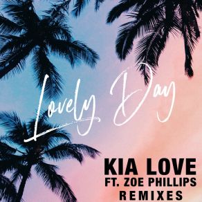 Download track Lovely Day Zoë PhillipsBeave