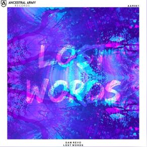 Download track Lost Words (Original Mix) Sam Revo