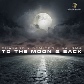 Download track To The Moon And Back Semitoo, Chavano, VALOMA