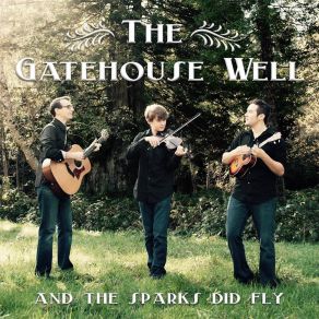 Download track Calliope House Set The GateHouse Well