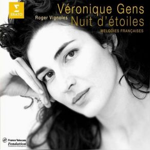 Download track Sylvie, For Voice & Piano In F Major, Op. 6 / 3 Véronique Gens, Roger Vignoles