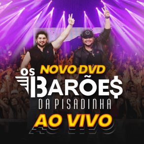 Download track Piseiro Estourou (Ao Vivo) Os Barões Da Pisadinha