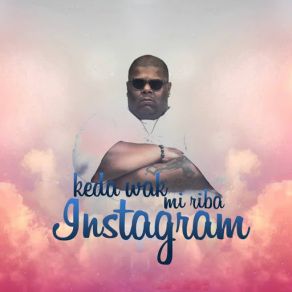 Download track Keda Wak Mi Riba Instagram Mosta Man