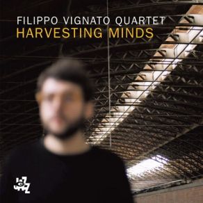 Download track Unspoken Memories Filippo Vignato, Filippo Vignato Quartet