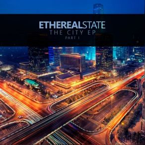 Download track Traffic EtherealState