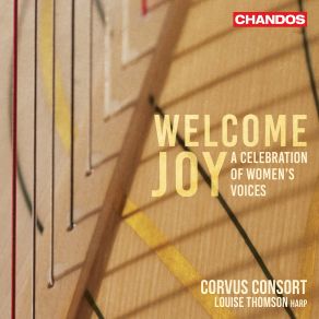 Download track Holst: Welcome Joy And Welcome Sorrow: III. Over The Hill And Over The Dale Corvus ConsortLouise Thomson, Freddie Crowley