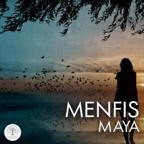 Download track Maya Menfis