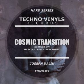 Download track Cosmic Transition (Marco Ginelli Remix) Joseph DalikMarco Ginelli