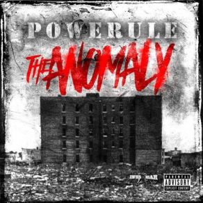 Download track The Anomaly Powerule