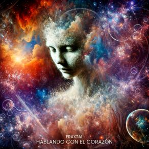 Download track Hablando Con El Corazón (Tiempo Version) Fraxtal