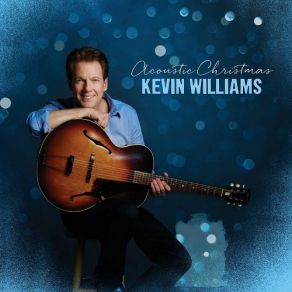 Download track O Come All Ye Faithful Kevin Williams