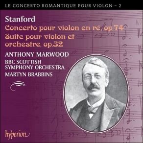 Download track Stanford‧Suite For Violin And Orchestra Op. 32 II Allemande BBC Scottish Symphony Orchestra, Anthony Marwood, Martyn Brabbins