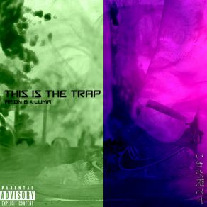 Download track This Is The Trap Arion B