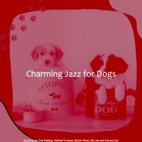 Download track Modish Moods For Walking Dogs Charming Jazz For Dogs