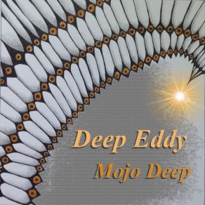 Download track Rightly Deep Eddy