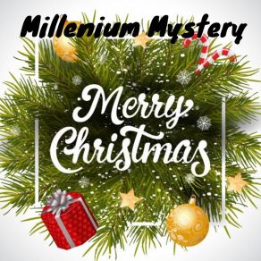 Download track Xmas Fashion Millenium Mystery