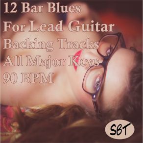 Download track 12 Bar Blues In D Major For Lead Guitar Backing Track 90 BPM, Vol. 3 Sydney Backing Tracks