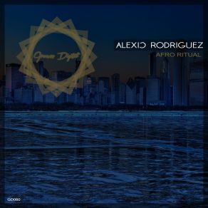 Download track Afro Ritual Alexis Rodriguez