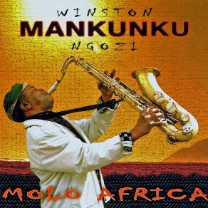 Download track A Song For Bra Des Tutu Winston Mankunku Ngozi