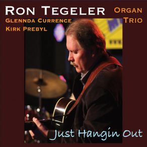 Download track Altered Ego Ron Tegeler Organ Trio