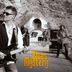 Download track The Blues Mystery (Version 2) The Blues Mystery