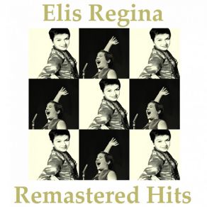 Download track Tu Serás (Remastered) Elis Regina