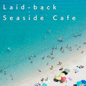 Download track Laid Back Sands Yui Kawahito