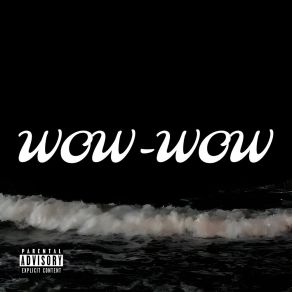 Download track Wow-Wow Florell