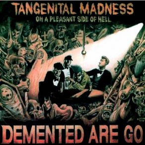 Download track Intro Demented Are Go