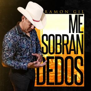 Download track Me Sobran Dedos Ramon Gil