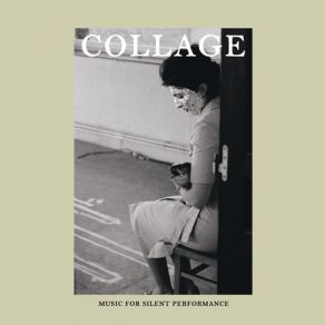 Download track Collage: Music For Silent Performance Oomkah Dee