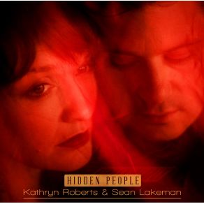 Download track Huldra Sean Lakeman, Kathryn Roberts