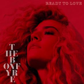 Download track Ready To Love The Bonfyre