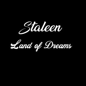 Download track Land Of Dreamers Staleen