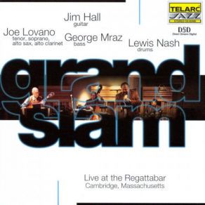 Download track Border Crossing Jim Hall, George Mraz, Lewis Nash, Joe Lovano