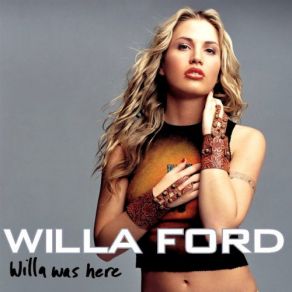 Download track Did Ya' Understand That Willa Ford