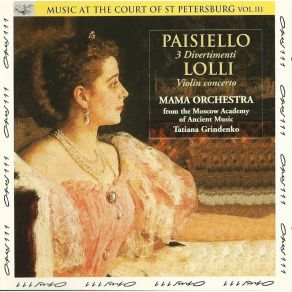 Download track 6. Paisiello - Divertimento No 1 In A Major: Rondo. Andante Orchestra Of The Moscow Academy Of Ancient Music