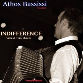 Download track Indifference Athos Bassissi Accordeon