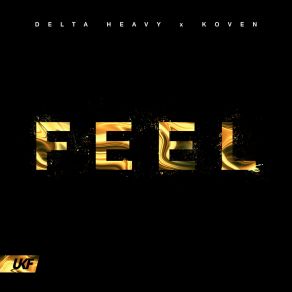 Download track Feel Delta Heavy, Koven.