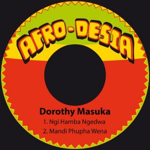 Download track Ngi Hamba Ngedwa Dorothy Masuka