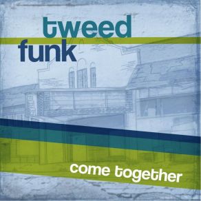 Download track Don't Give Up Tweed Funk