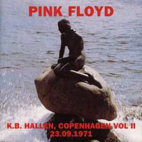 Download track A Saucerful Of Secrets Pt. 2 (KB Hallen, Copenhagen, Volume II, Live, 23 Sept 1971) Pink Floyd