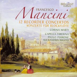Download track Concerto No. 14 In G Minor - I. Comodo Francesco Mancini