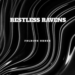 Download track Real Return Restless Ravens