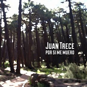 Download track He Perdido Juan Trece