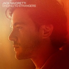 Download track Things I Thought I'd Never Do Jack Savoretti