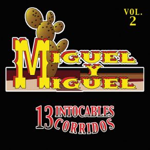 Download track Las Parcelas De Mendoza Miguel Y Miguel