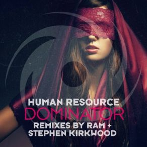 Download track Dominator (Ram Remix) Human Resources