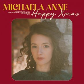 Download track Have Yourself A Merry Little Christmas Michaela Anne