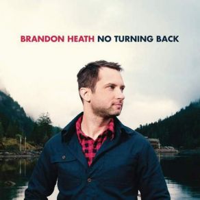 Download track Everything Must Go Brandon Heath